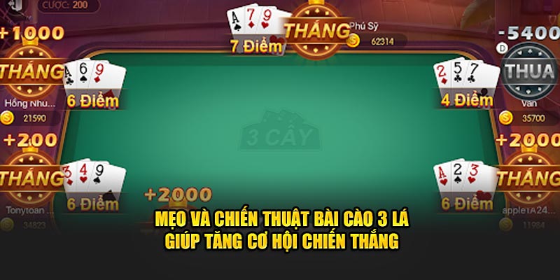 meo-va-chien-thuat-bai-cao-3-la-giup-tang-co-hoi-chien-thang