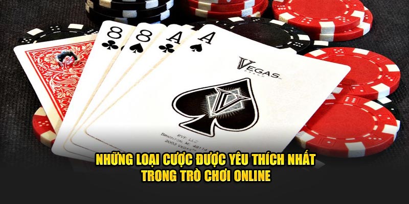 nhung-loai-cuoc-duoc-yeu-thich-nhat-trong-tro-choi-online